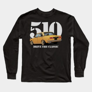 Drive The Classic Car - Datsun 510 (Yellow #2) Long Sleeve T-Shirt